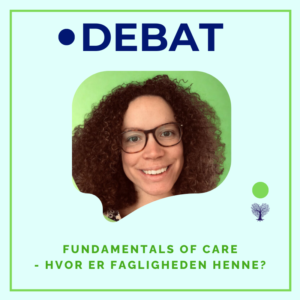 Fundamentals of Care, faglighed