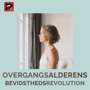 Overgangsalderens bevidsthedsrevolution