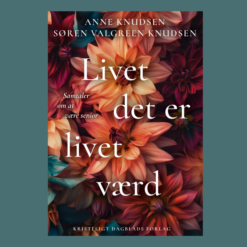 Bog. Livet det er Livet værd