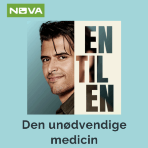 Medicin, overforbrug, unødvendig medicin