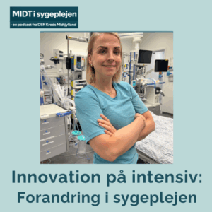 Intensivafdeling, sygepleje, forandring, innovation