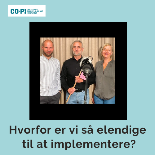 Implementering af nye løsninger i den offentlige sektor