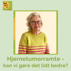 Hjernetumor, hjælp, social støtte