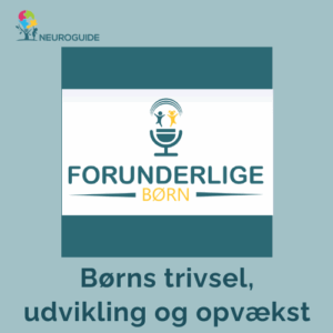 Børns trivsel, udvikling, opvækst