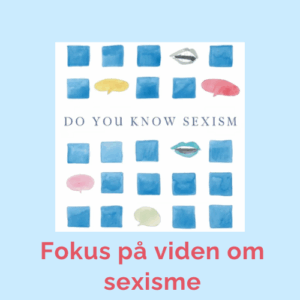 Sexisme, sexistisk misbrug i undervisningsverdenen