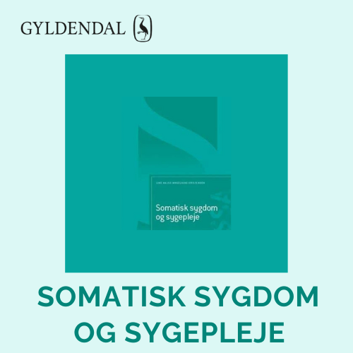 Praktiske færdigheder i sygepleje, somatisk sygdom