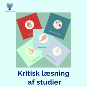 Peer Review, kritisk læsning af studier, guide til systematisk vurdering