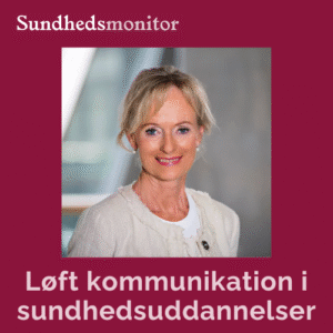 Løft kommunikation i sundhedsuddannelser, kommunikation for sundhedsprofessionelle