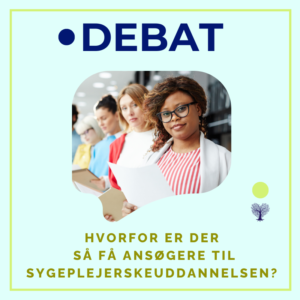 Mangel på ansøgninger til sygeplejerskeuddannelsen