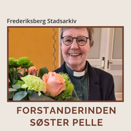 Portræt, Forstanderinden søster Pelle, erindringsfilm, Diakonissestiftelsen, Frederiksberg Stadsarkiv