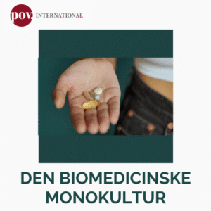 Psykiatri, mental sundhed, biomedicinsk monokultur
