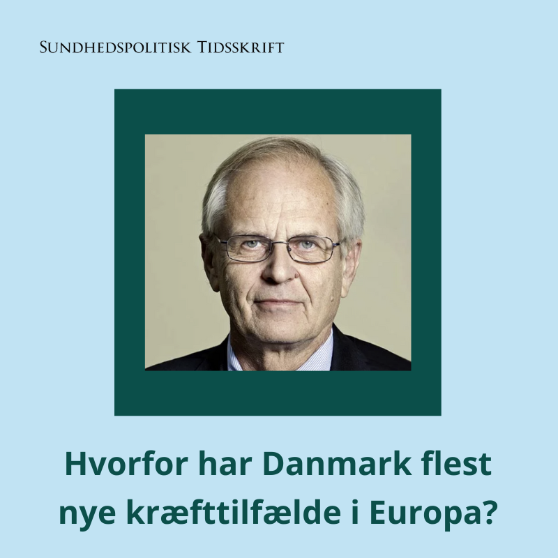 Kræft, OECD cancerrapport, Høj kræftforekomst i Danmark