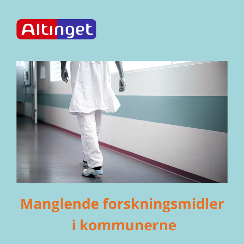 Forskningsmidler i kommunerne, evidensbaseret sundhedsvæsen, samfundsdrevet forskning