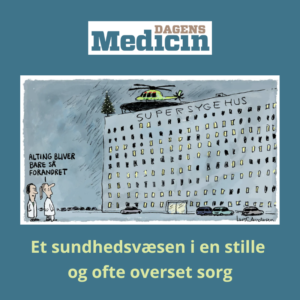 Forandringsprocesser i sundhedsvæsenet, ledelse og administration, tab og sorg