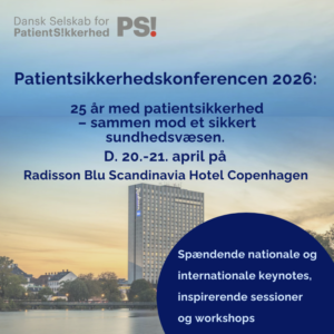 Patientsikkerhedskonference 2026, et sikkert sundhedsvæsen