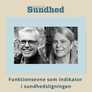 funktionsevne som indikator for sundhed, livskvalitet, alderdom, kronisk sygdom, værdig pleje