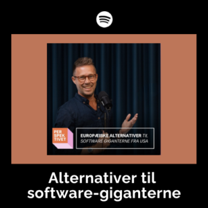 Techgiganterne, alternative softwareløsninger, digital suverænitet, EU techløsninger