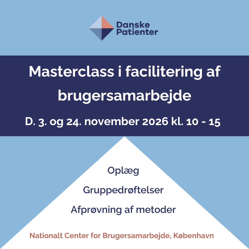 Facilitering af brugersamarbejde, patient- og pårørende samarbejde, bruger-indflydelse